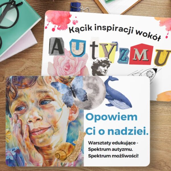 SPEKTRUM AUTYZMU- SPEKTRUM MOŻLIWOŚCI. PAKIET MATERIAŁÓW: WARSZTATY EDUKUJĄCE DLA UCZNIÓW, PIĘKNE GAZETKI.