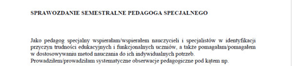 SEMESTRALNIK. ZESTAW OBSZERNYCH SPRAWOZDAŃ DLA SPECJALISTÓW SZKOLNYCH, WYCHOWAWCY KLASY