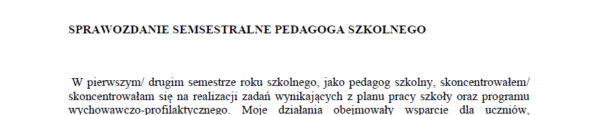 SEMESTRALNIK. ZESTAW OBSZERNYCH SPRAWOZDAŃ DLA SPECJALISTÓW SZKOLNYCH, WYCHOWAWCY KLASY