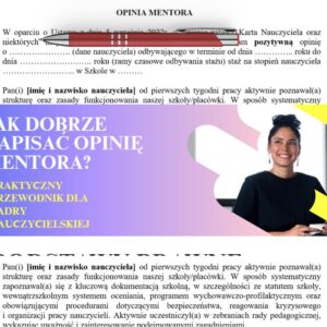 Jak napisać opinię mentora? Wzór, praktyczny przewodnik dla kadry nauczycielskiej