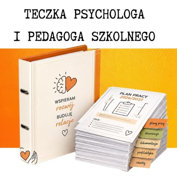 Teczka pedagoga i psychologa szkolnego 2026/2027 – plany pracy, wpisy do dziennika i arkusze obserwacji
