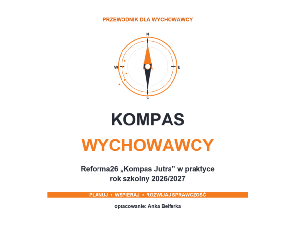 Niezbędnik wychowawcy 2026/2027 – plany pracy, Kompas Jutra, godziny bezpieczeństwa i tydzień projektowy